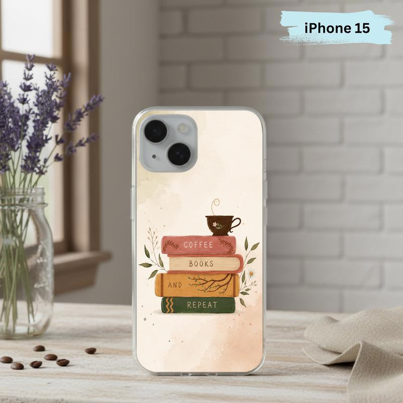 Coffee Books And Repeat - Cozy Reader Aesthetic Phone Case IPhone