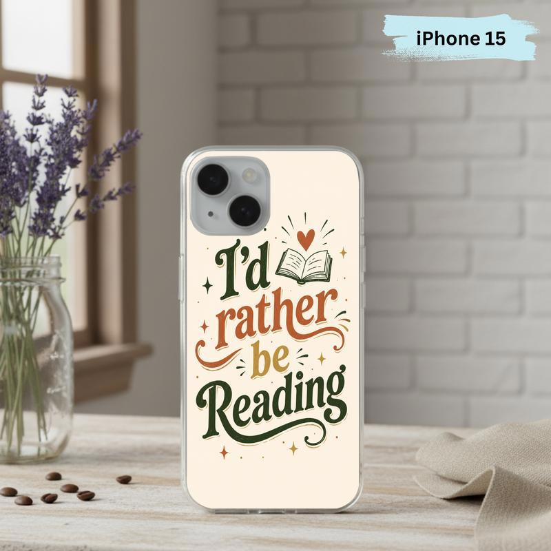 I’d Rather Be Reading - Retro Book Lover Quote Phone Case IPhone