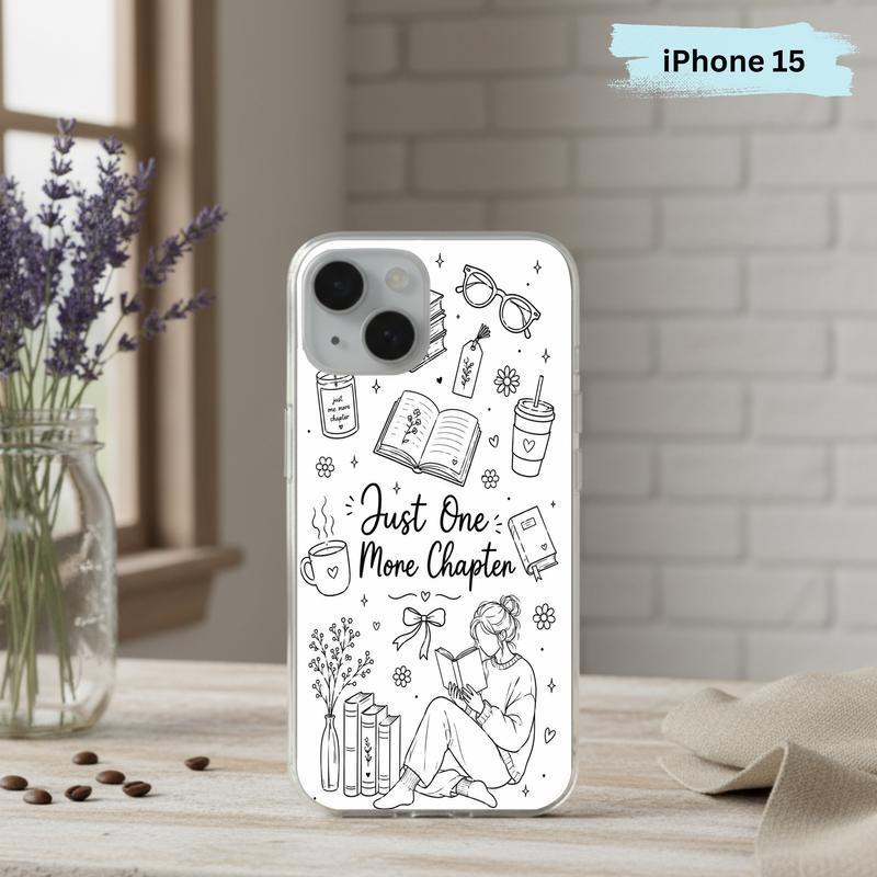 Just One More Chapter - Cute Reader Phone Case IPhone