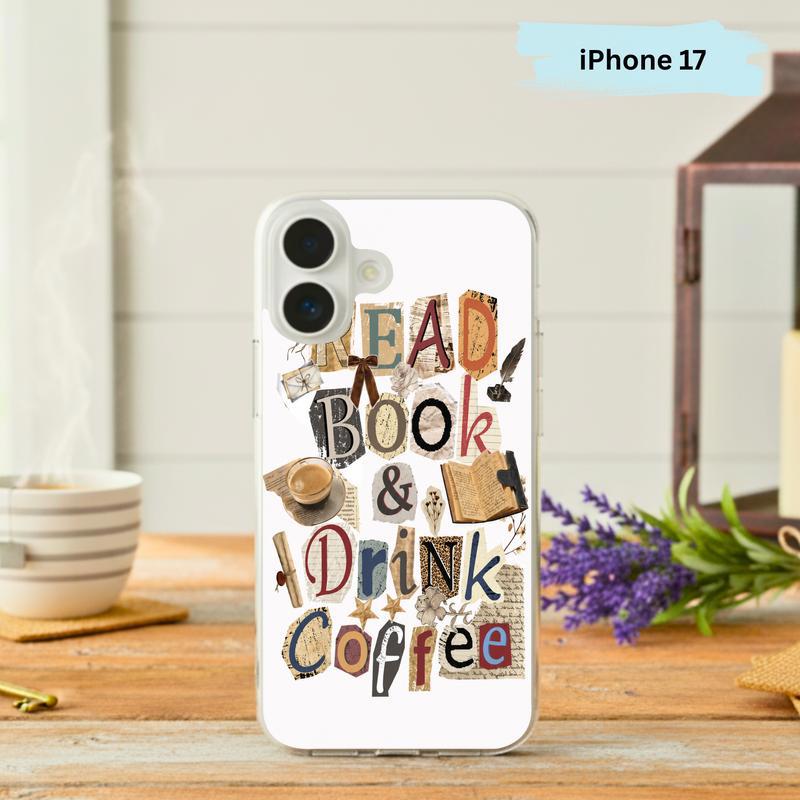 Read Book And Drink Coffee - Vintage Collage Reader Art Phone Case IPhone - Bookorys