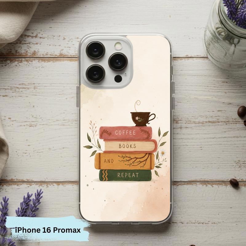 Coffee Books And Repeat - Cozy Reader Aesthetic Phone Case IPhone