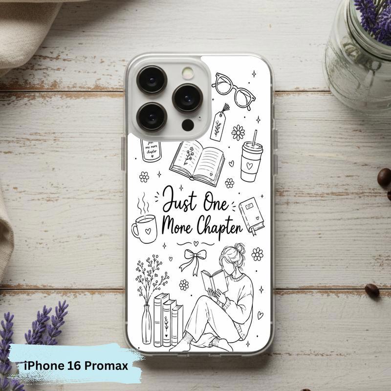 Just One More Chapter - Cute Reader Phone Case IPhone