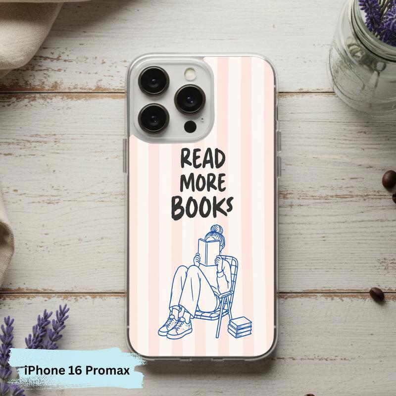 Minimalist Book Lover Quote - Read More Books Phone Case IPhone Minimalist Book Lover Quote - Read More Books Phone Case IPhone