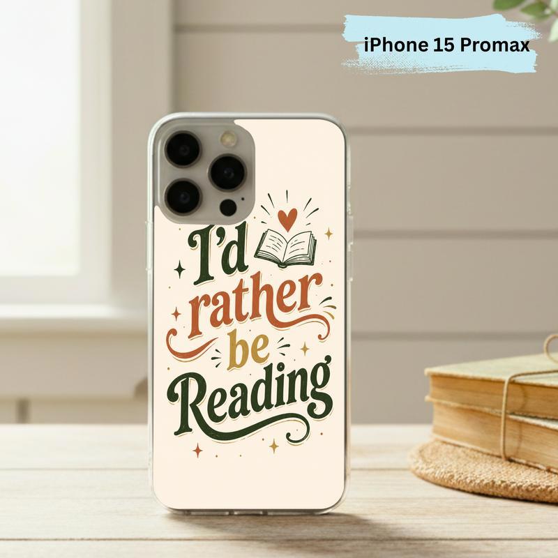 I’d Rather Be Reading - Retro Book Lover Quote Phone Case IPhone