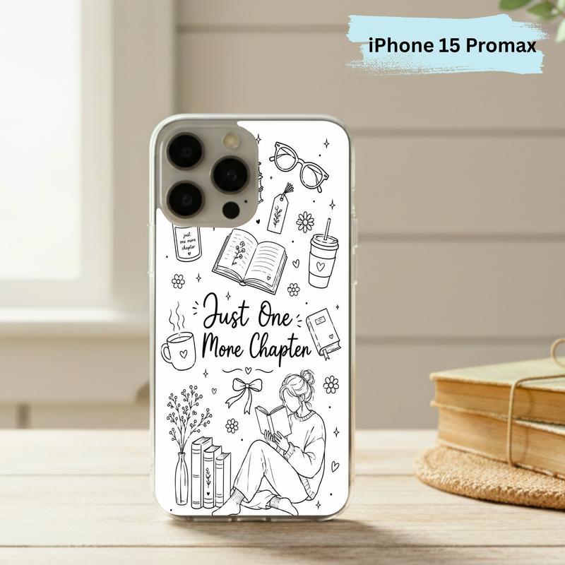 Just One More Chapter - Cute Reader Phone Case IPhone