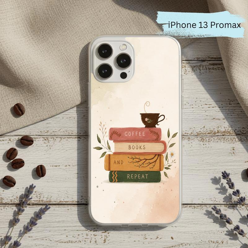 Coffee Books And Repeat - Cozy Reader Aesthetic Phone Case IPhone