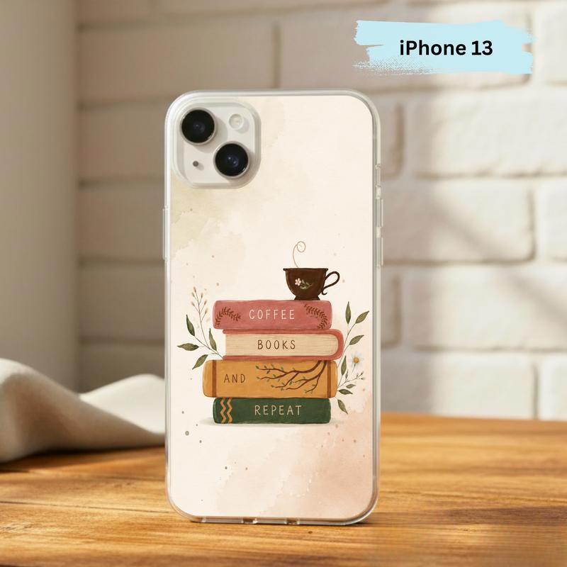 Coffee Books And Repeat - Cozy Reader Aesthetic Phone Case IPhone