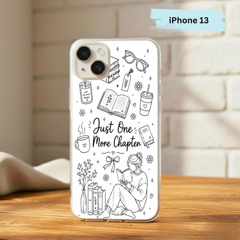 Just One More Chapter - Cute Reader Phone Case IPhone