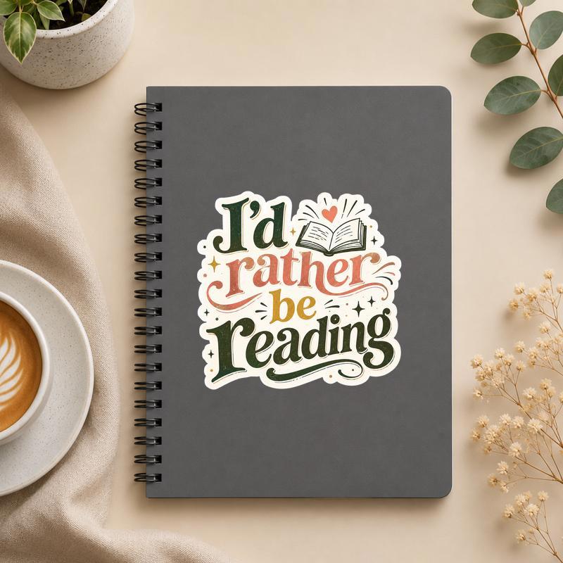 I’d Rather Be Reading - Vintage Typography Sticker - Bookorys