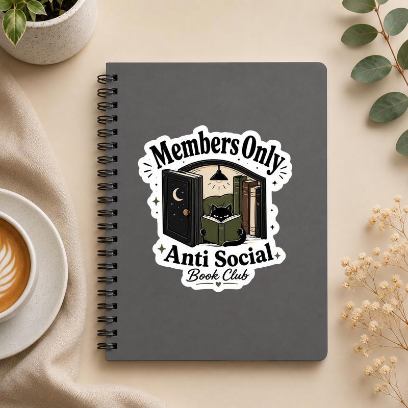 Members Only Anti Social Book Club - Introvert Book Lover Sticker - Bookorys