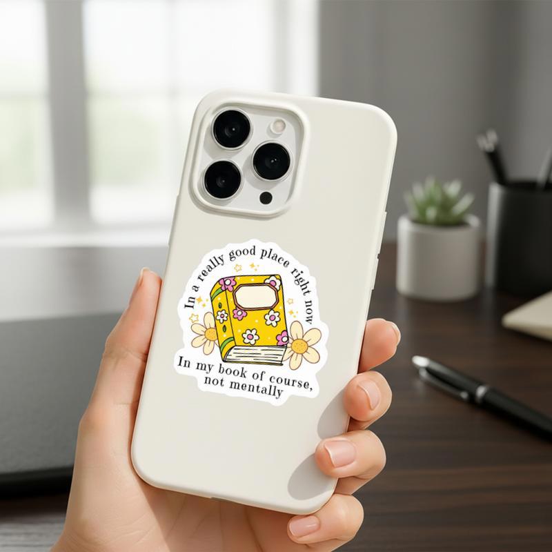 In A Really Good Place Right Now - Funny Book Quote Sticker In A Really Good Place Right Now - Funny Book Quote Sticker