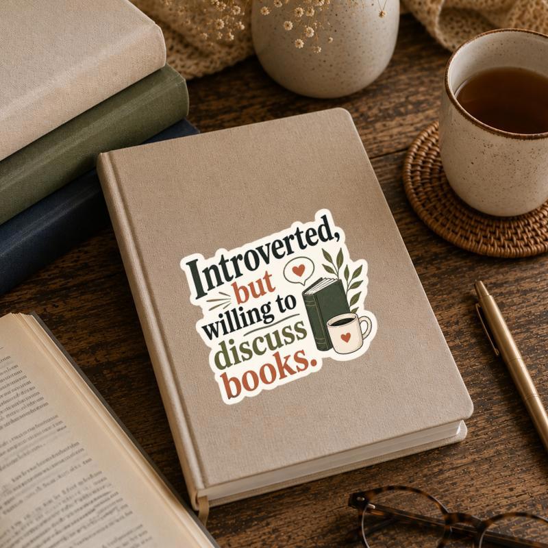 Introverted But Willing To Discuss Books - Funny Reader Sticker