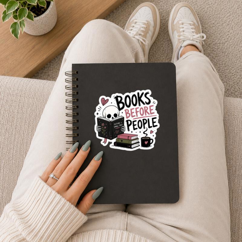 Books Before People - Funny Skeleton Introvert Reader Sticker