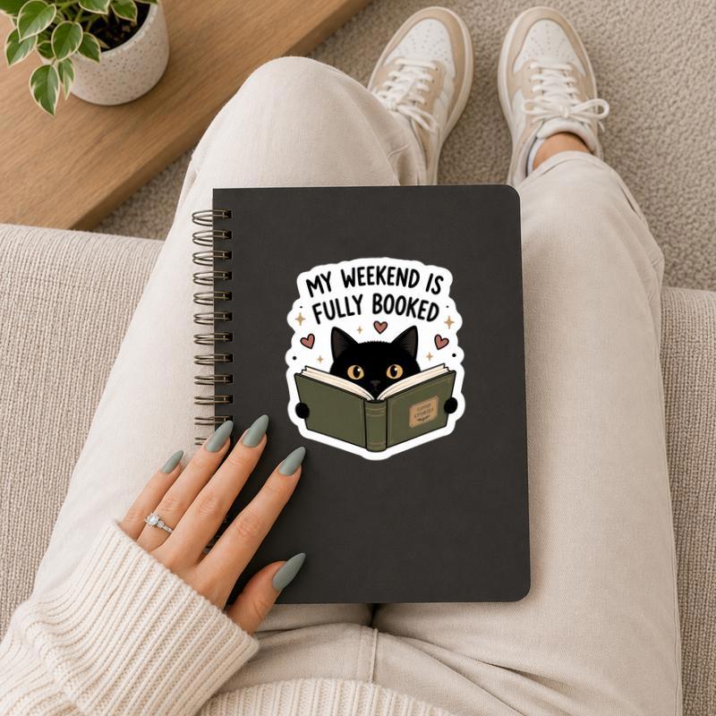 My Weekend Is Fully Booked - Introvert Cat Book Lover Sticker My Weekend Is Fully Booked - Introvert Cat Book Lover Sticker