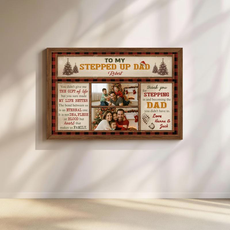 Heartfelt Stepped Up Dad Canvas - Custom Christmas Gift for Him - Father's Day Fun