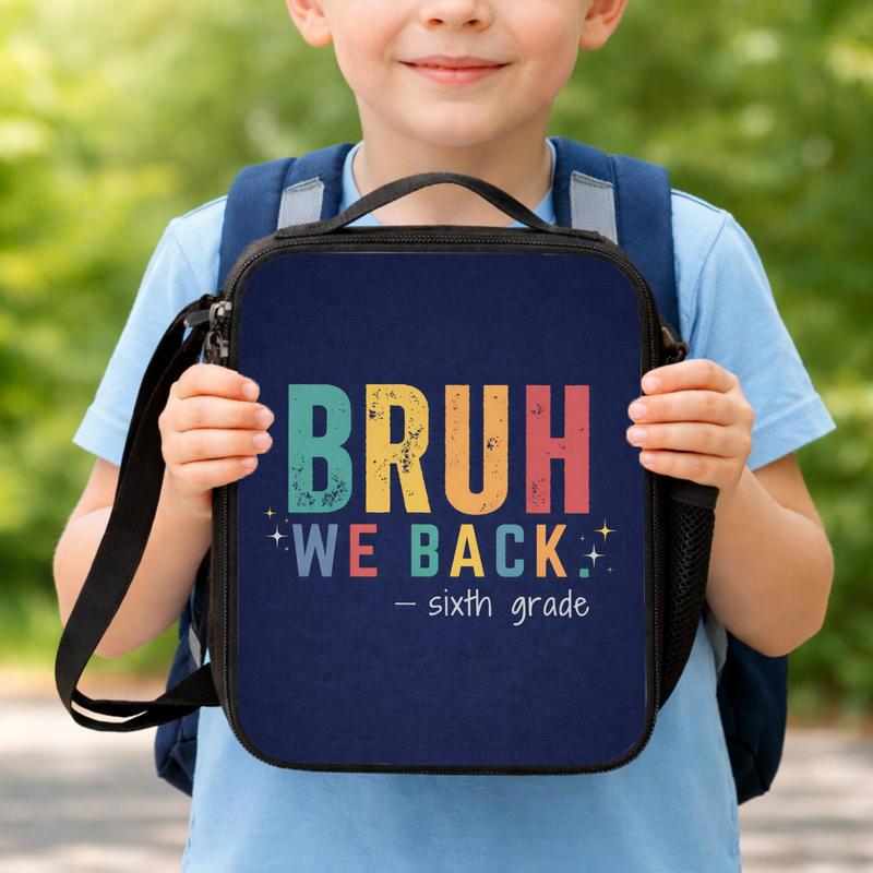 Bruh We Back Lunch Bag - Middle School Back To School Funny Lunch Box Bag