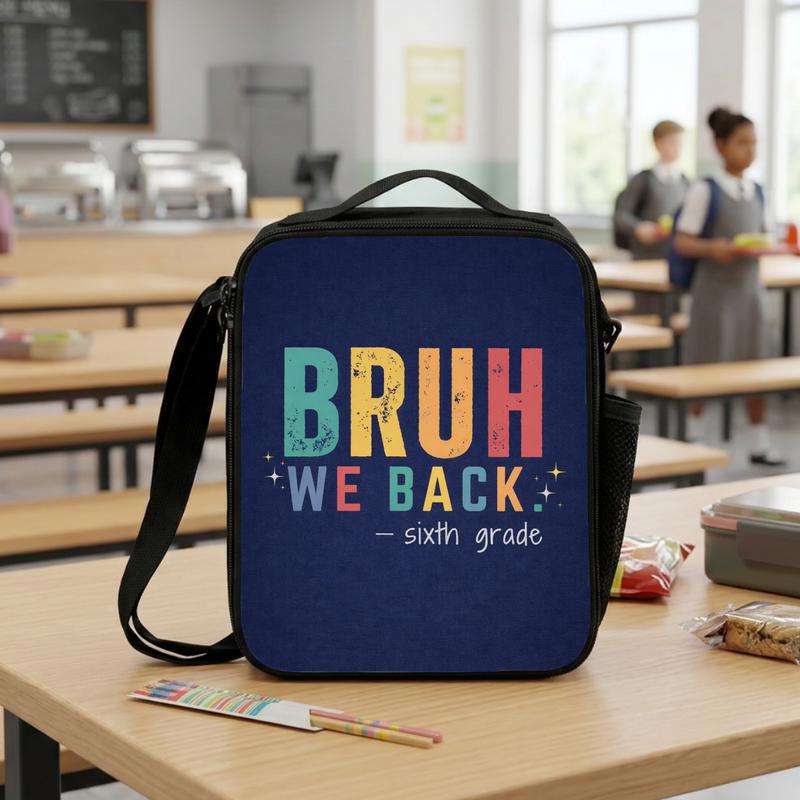 Bruh We Back Lunch Bag - Middle School Back To School Funny Lunch Box Bag
