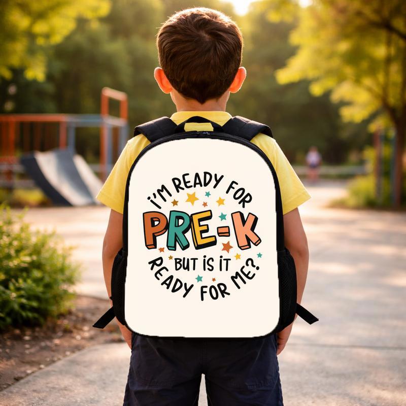 Funny Pre-K Backpack - Ready For School Kids Custom Backpack Funny Pre-K Backpack - Ready For School Kids Custom Backpack