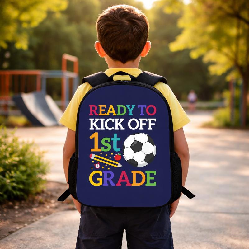 Ready To Kick Off 1st Grade - Soccer Backpack For Kids Custom Backpack Ready To Kick Off 1st Grade - Soccer Backpack For Kids Custom Backpack