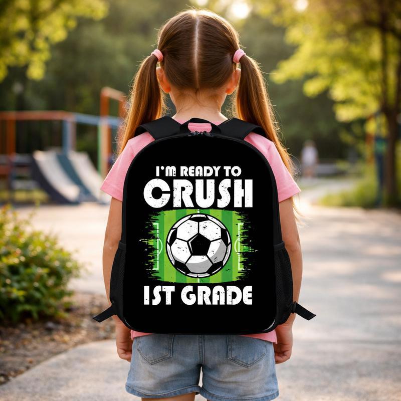 Ready To Crush First Grade Soccer Backpack - Cool School Design Custom Backpack