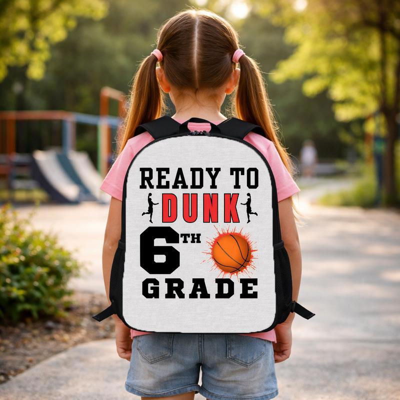 6th Grade Basketball Backpack - Back To School Ready To Dunk Custom Backpack