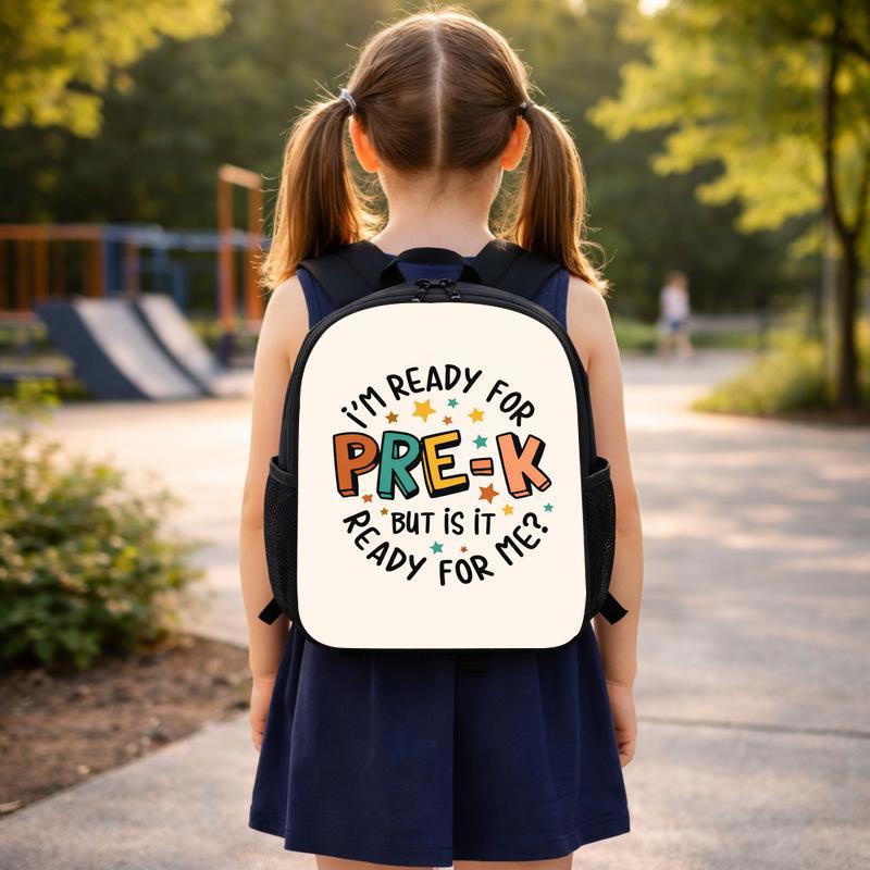 Funny Pre-K Backpack - Ready For School Kids Custom Backpack Funny Pre-K Backpack - Ready For School Kids Custom Backpack