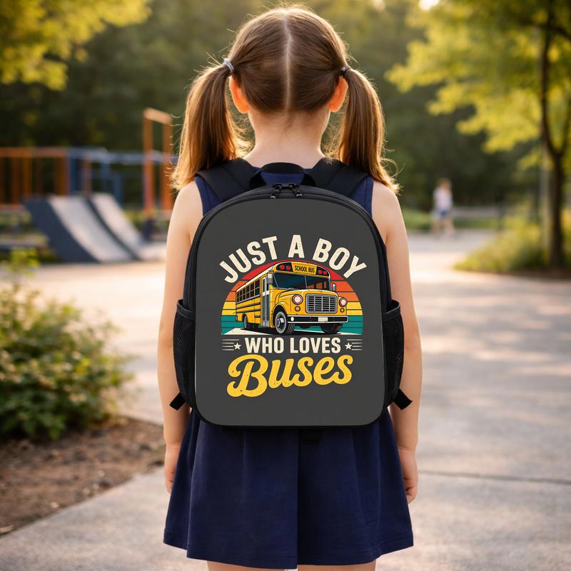 Just A Boy Who Loves Buses Backpack - Back To School Kids Style Custom Backpack Just A Boy Who Loves Buses Backpack - Back To School Kids Style Custom Backpack