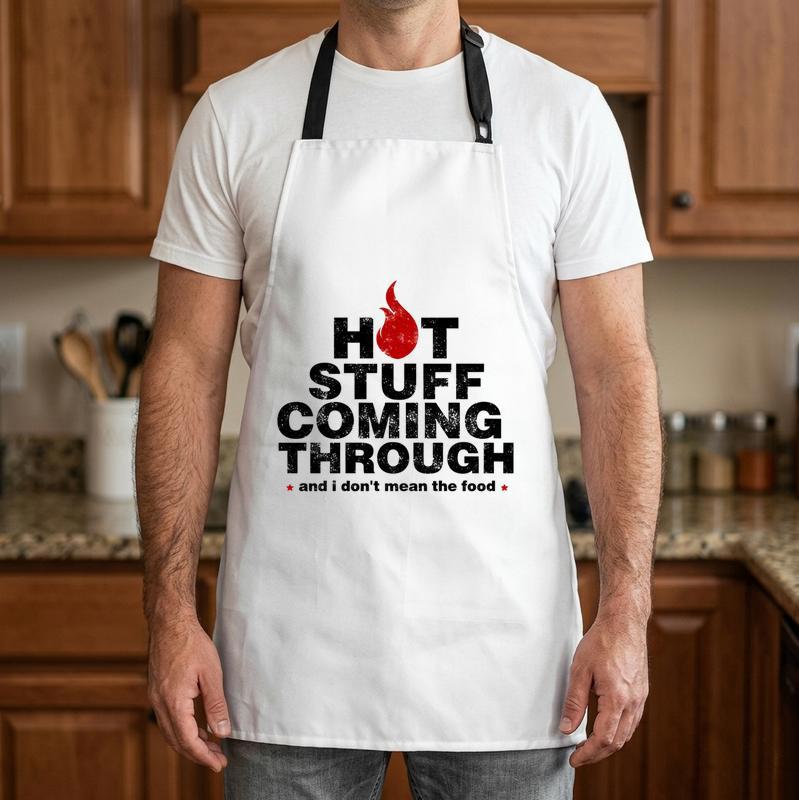 Gift for the Sizzling Chef - Dad's Punny "Hot Stuff" BBQ Apron - Father's Day Fun