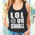 Lol Urwag Fun Dank Meme Driptyle Joke タンクトップ