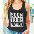 Soon To Be Daddy すぐにお父さんの発表-すぐにパパになります タンクトップ