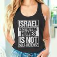 イスラエル Destroying Homes Is Notelf-Defense タンクトップ