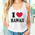 I Love Hawaii ハワイが大好き タンクトップ