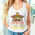 タコスが気に入らなければ、I'm Nacho Type Taco Lover Meme タンクトップ