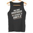 The Best Brothers Get Promoted To Uncle 面白い服 タンクトップ