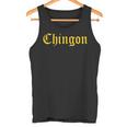 Chingon、素晴らしいメキシコの人気フレーズ タンクトップ
