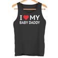 I Love My Baby Daddy タンクトップ