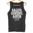 Salud Dinero Amor Y Tiempo Para Gastarlo タンクトップ