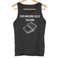This Machine Kills Fascism 本読書 反トランプ タンクトップ