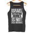 イスラエル Destroying Homes Is Notelf-Defense タンクトップ