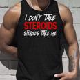 I Don't Taketeroids-Teroid Take Me ジム用ファニーギア タンクトップ 彼への贈り物