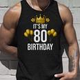 It's My 80Th Birthday Party 80歳 誕生日 メンズ レディース タンクトップ 彼への贈り物