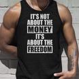 It's Not About Money It's About Freedom お金ではなく、自由を手に入れるために タンクトップ 彼への贈り物