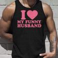 I Love My Husband · I Heart My Husbandalentines Day タンクトップ 彼への贈り物