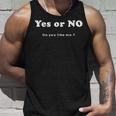 Yes Or No Do You Like Me 面白い服tシャツ タンクトップ 彼への贈り物