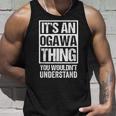 小川苗字名字 An Ogawa Thing You Wouldn't Understand Family Name タンクトップ 彼への贈り物