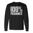 100 Polignanese Polignano A Mare 長袖Tシャツ ギフトのアイデア