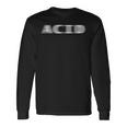 Acid テクノアシッドハウス Edm レイブ Dj パーティー フェシバル 長袖Tシャツ ギフトのアイデア