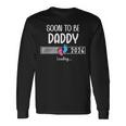 Dad Est 2026Oon To Be Daddy 2026 Loading Promoted To Daddy 長袖Tシャツ ギフトのアイデア