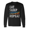 Eatleep Invest Repeat Investment Trading 長袖Tシャツ ギフトのアイデア