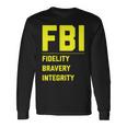 Fbi Motto 「Fidelity Bravery Integrity」 法執行機関 長袖Tシャツ ギフトのアイデア
